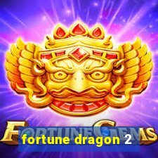 fortune dragon 2